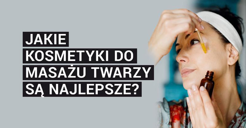 Naturalne składniki w pielęgnacji twarzy